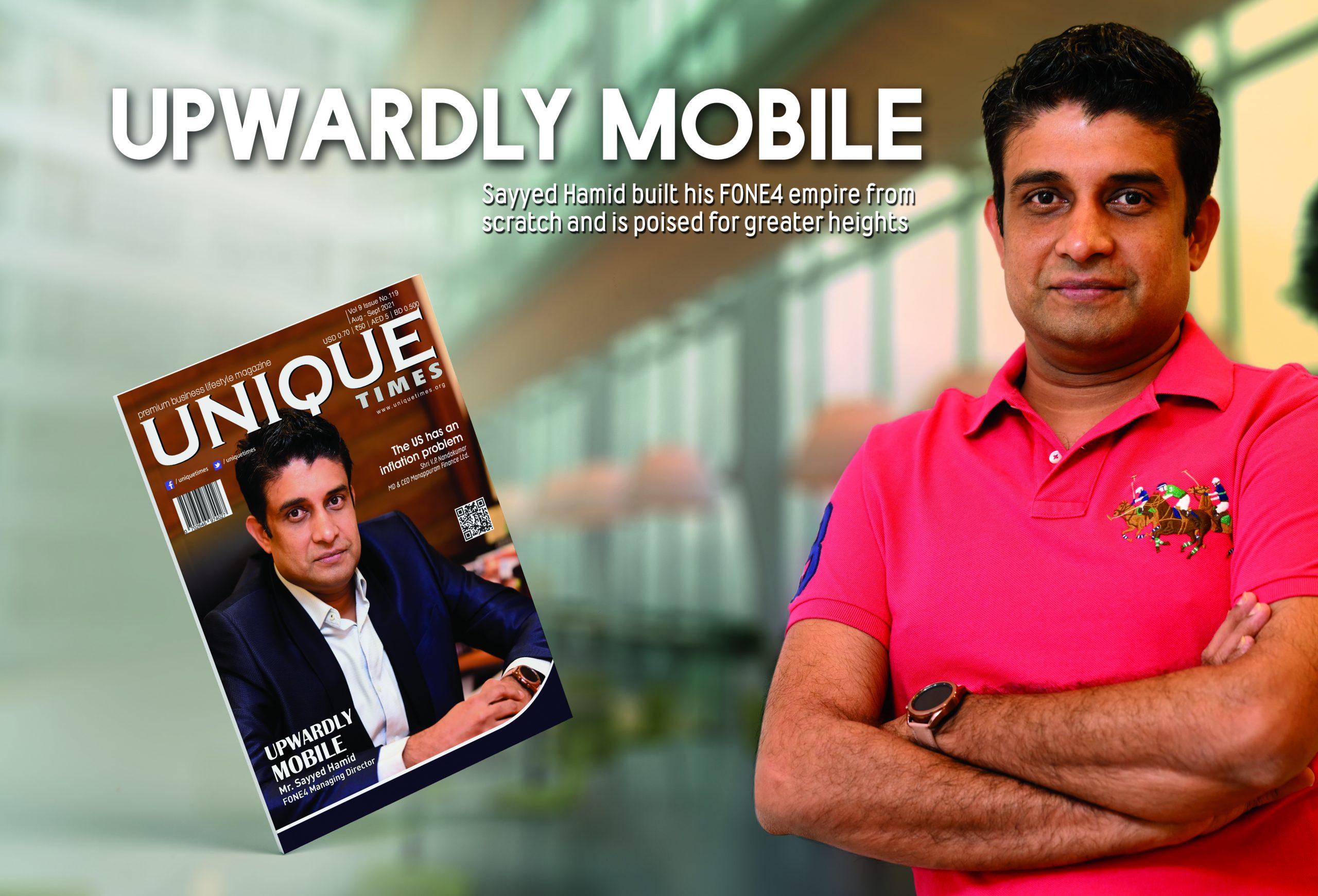 Upwardly UPWARDLY MOBILE ~ Sayyed Hamid built his FONE4 empire from scratch and ...